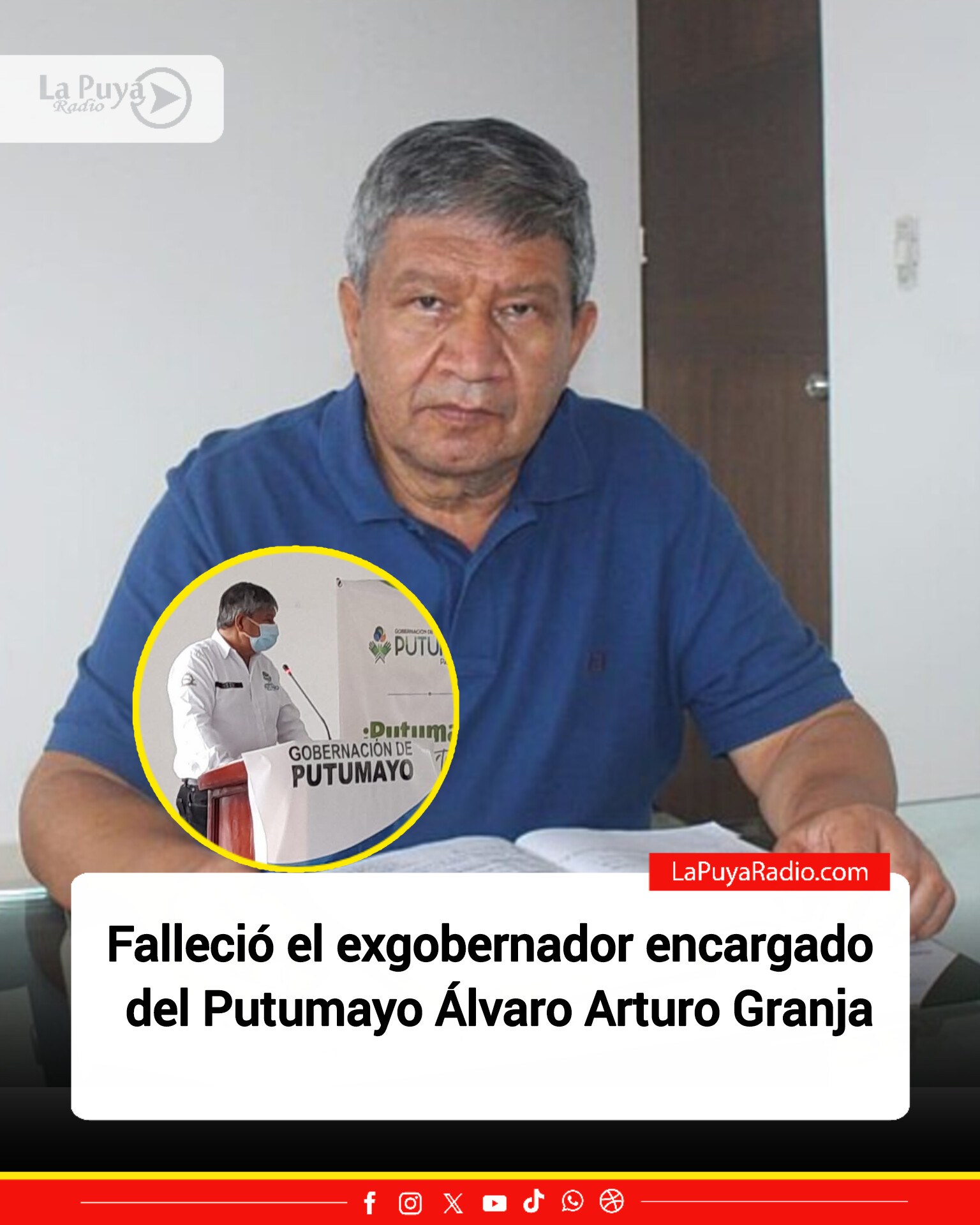 Falleció el exgobernador encargado del Putumayo, Álvaro Arturo Granja Bucheli