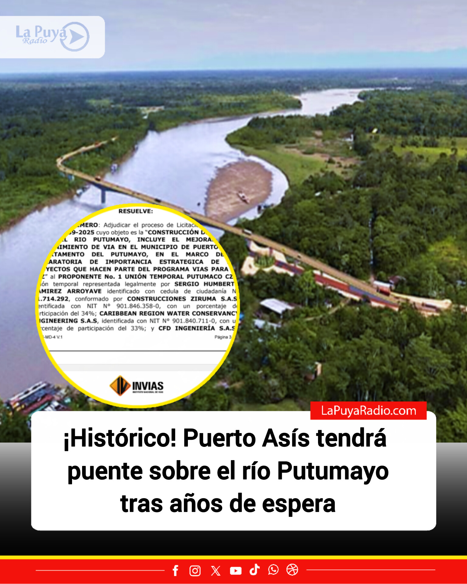 ¡Histórico! Puerto Asís tendrá puente sobre el río Putumayo tras años de espera