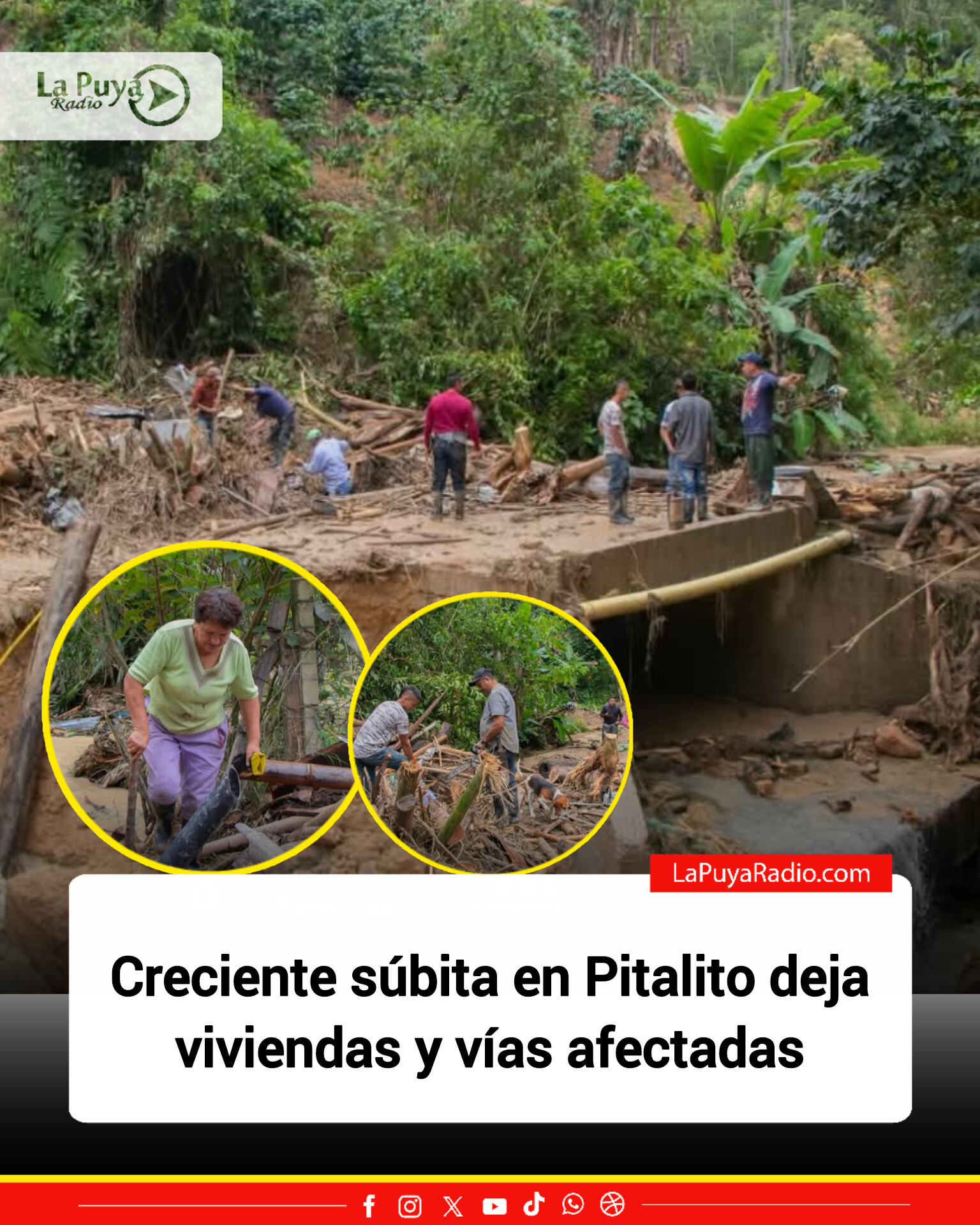 Creciente súbita en Pitalito deja viviendas y vías afectadas