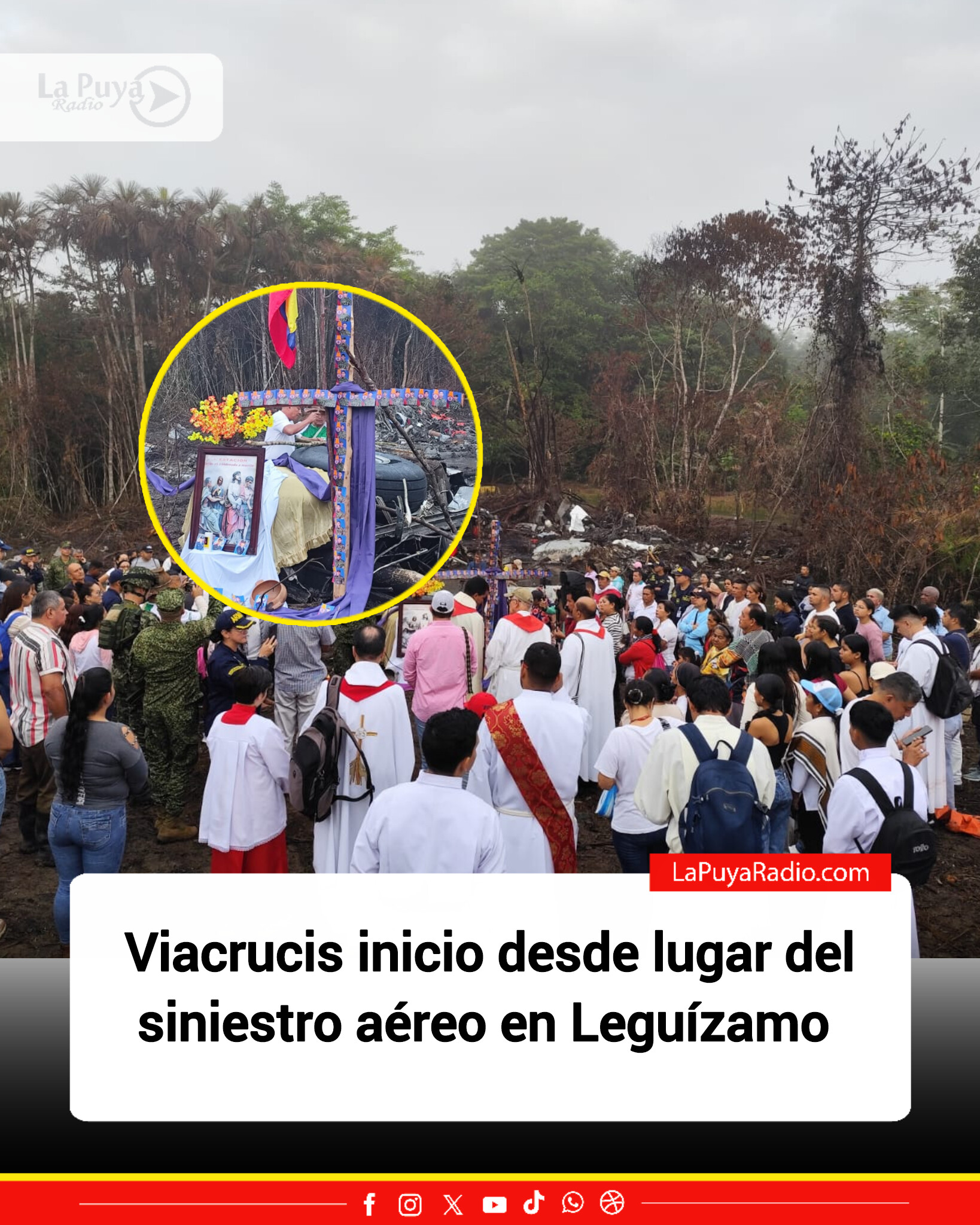 Viacrucis en Puerto Leguízamo: fe y esperanza desde el lugar del siniestro